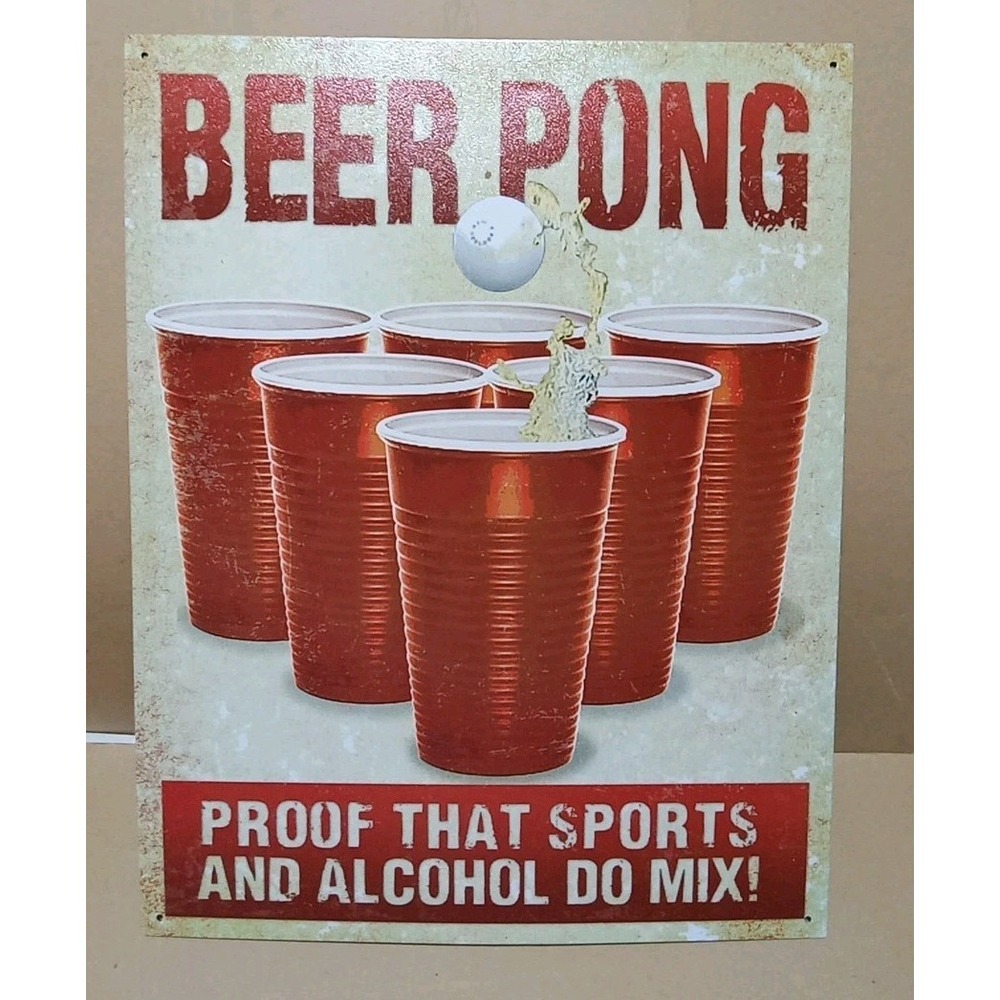 Beer Pong Sports & Alcohol Do Mix Funny Tin Metal Beer Bar Sign USA‎ 12x16